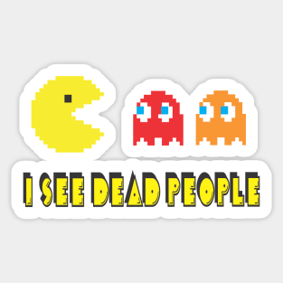 Pacman dead people Sticker